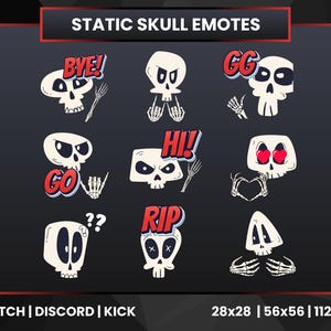 May include: Nine different skull emoticons with various expressions and text, including "Bye!" "GG" "Hi!" "Go" "RIP" and "??". The text "STATIC SKULL EMOTES" is at the top of the image. The text "TWITCH | DISCORD | KICK" is at the bottom of the image. The text "28x28 | 56x56 | 112x112" is also at the bottom of the image.