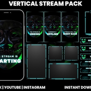 May include: A digital streaming pack with a dark theme, featuring a mask design with neon green and blue accents. Includes overlay elements for chat, subscribe, and other streaming features. Text includes "The Stream Is Starting", "TikTok | YouTube | Instagram", and "Instant Download".