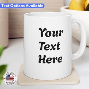 Personalized Mug, Custom Name Mug, Name Mug Personalized, Custom Coffee Mug, Personalized Coffee Mug, Personalized Name, Custom Mug Gift