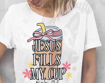 Jesus füllt meine Tasse png, Retro Jesus Christian png, Bibel Vers Shirt Design, Jesus Sublimation, Christian png, Bestseller png, Sommer png