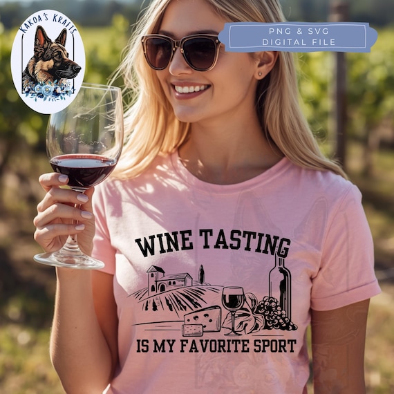 Wine svg png, wine time svg png, I make pour decisions png svg, wine tasting shirt, cute wine shirt, wine tasting is my favorite sport