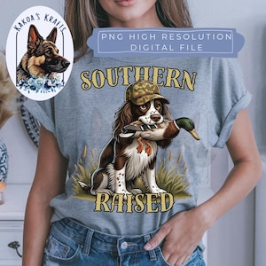 Southern Raised png, Southern Boy Png, Hunting Dog Png, Southern girl png,Hunt Png, Camo Duck Hunting Shirt Png, dog mom, mothers day