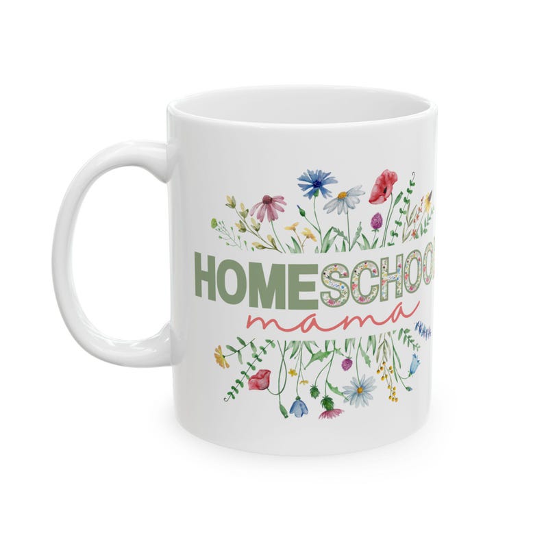 Homeschool Mama Floral Ceramic Mug Homeschooling Mama Coffee Cup Mother's Day Gift image 3