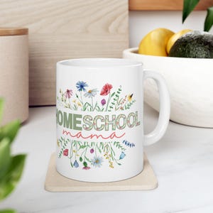 Homeschool Mama Floral Ceramic Mug Homeschooling Mama Coffee Cup Mother's Day Gift image 5