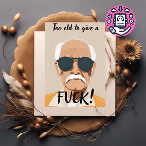 Vecchio, vecchio, biglietto di compleanno, occhiali da sole, vecchio con occhiali da sole, cazzo, troppo vecchio, biglietto d’auguri, biglietto divertente, biglietto di compleanno vecchio
