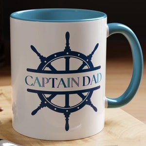 Captain Dad, Coffee Mug, Father&#39;s Day Gift, Boating Dad, Boater Present, Gift for Grandpa, Lake Decor, Helm Graphic, Boat Gift, Cool Tea Cup
