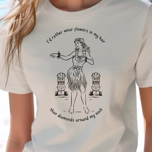 Hula Girl T-Shirt: Flowers in My Hair, Hawaiian Aloha Tee