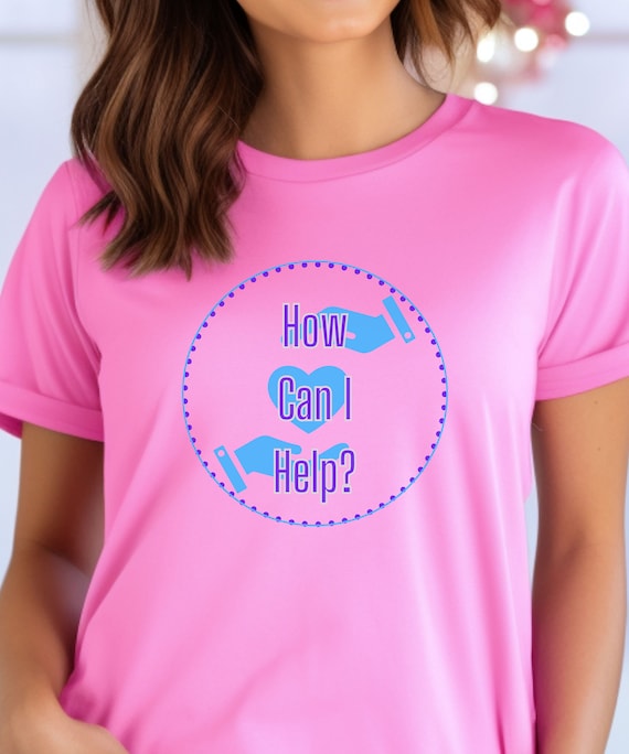How Can I Help Volunteer T shirt Helping Hands Tshirt Charity Worker Tshirt Church Volunteer Tee Charity Event Tshirt Helper Tshirt Etsy