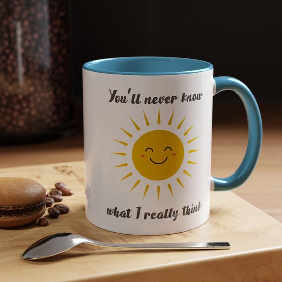 Snarky Mug, Coffee Mug, Jokester Gift, Dry Humor Gift, Funny Office Mug, Work Desk Mug, Sarcastic Gift, Dark Humor, Coffee Cup, Cool Tea Cup