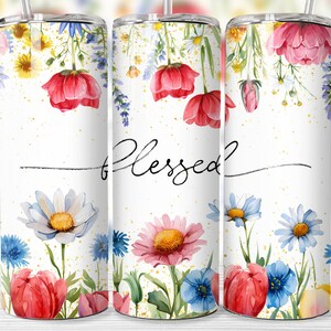 20 oz Skinny Blessed Christian Tumbler Wrap Christian Faith Sublimation PNG Design Quotes Floral Tumbler Wrap Digital Download