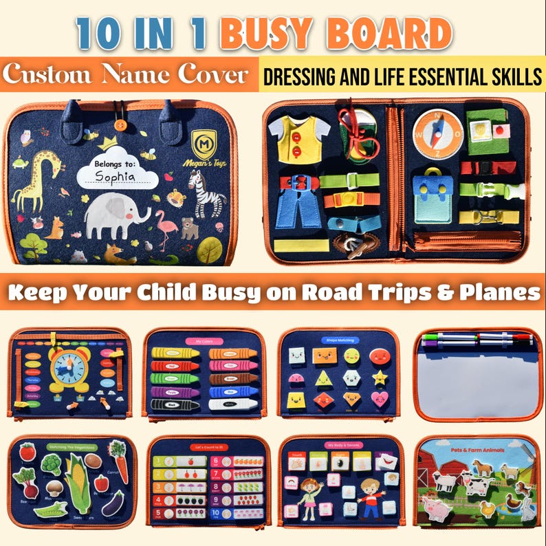 May include: A blue 10-in-1 busy board with various activities, including dressing skills, shapes, and a whiteboard. The board features the text "10 IN 1 BUSY BOARD", "Custom Name Cover", and "Keep Your Child Busy on Road Trips & Planes".