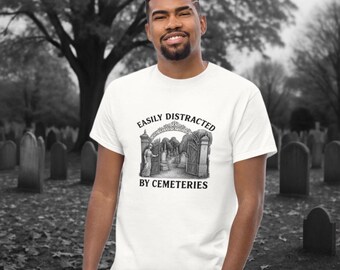Easily Distracted By Cemeteries T-Shirt: Gothic Mourning Style