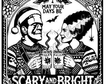 May Your Days Be Scary- Christmas Frankenstein and Bride SVG and PNG