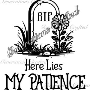 Here Lies My Patience-grafsteen SVG en PNG