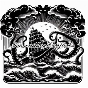 May include: Black and white illustration of a ship battling a giant octopus in stormy seas. The ship is under attack by the octopus's tentacles. The text "Generations Crafted" is displayed in a decorative font.