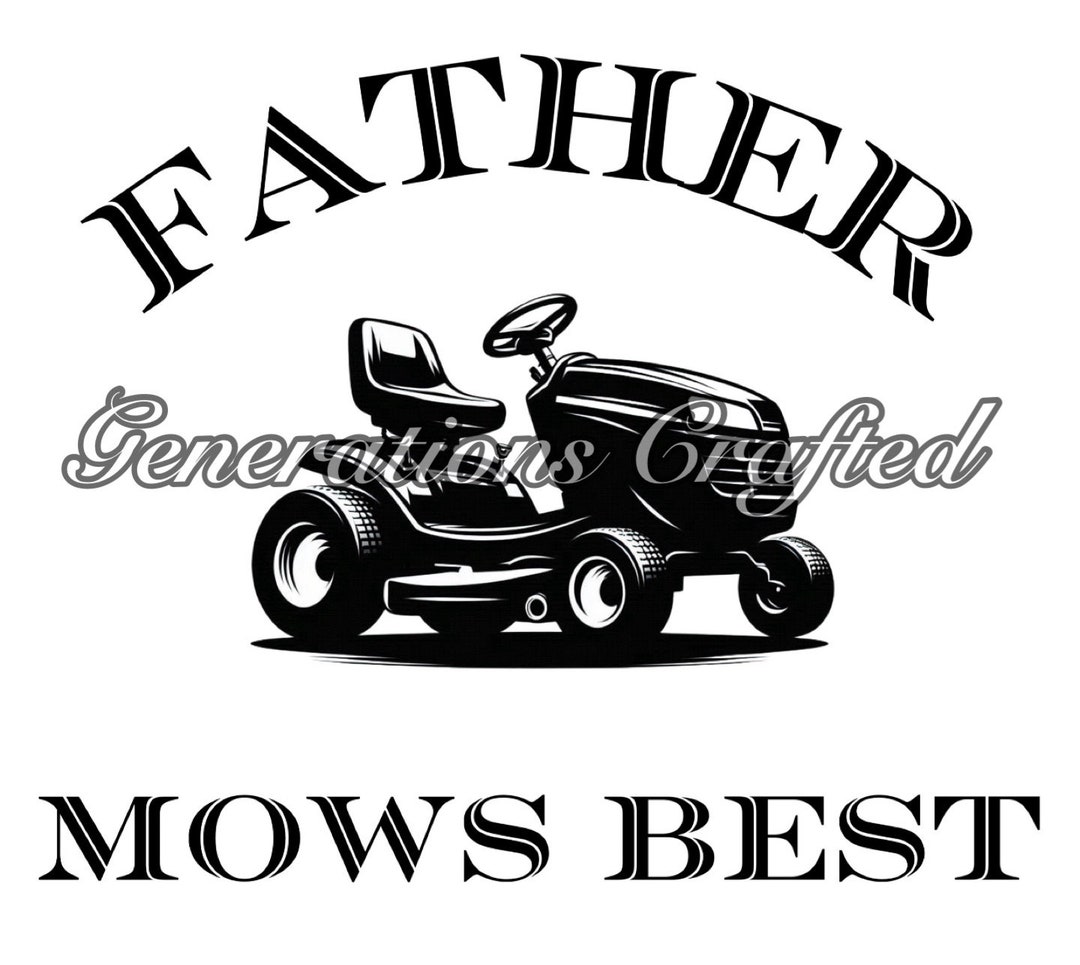Father Mows Best SVG and PNG - Etsy