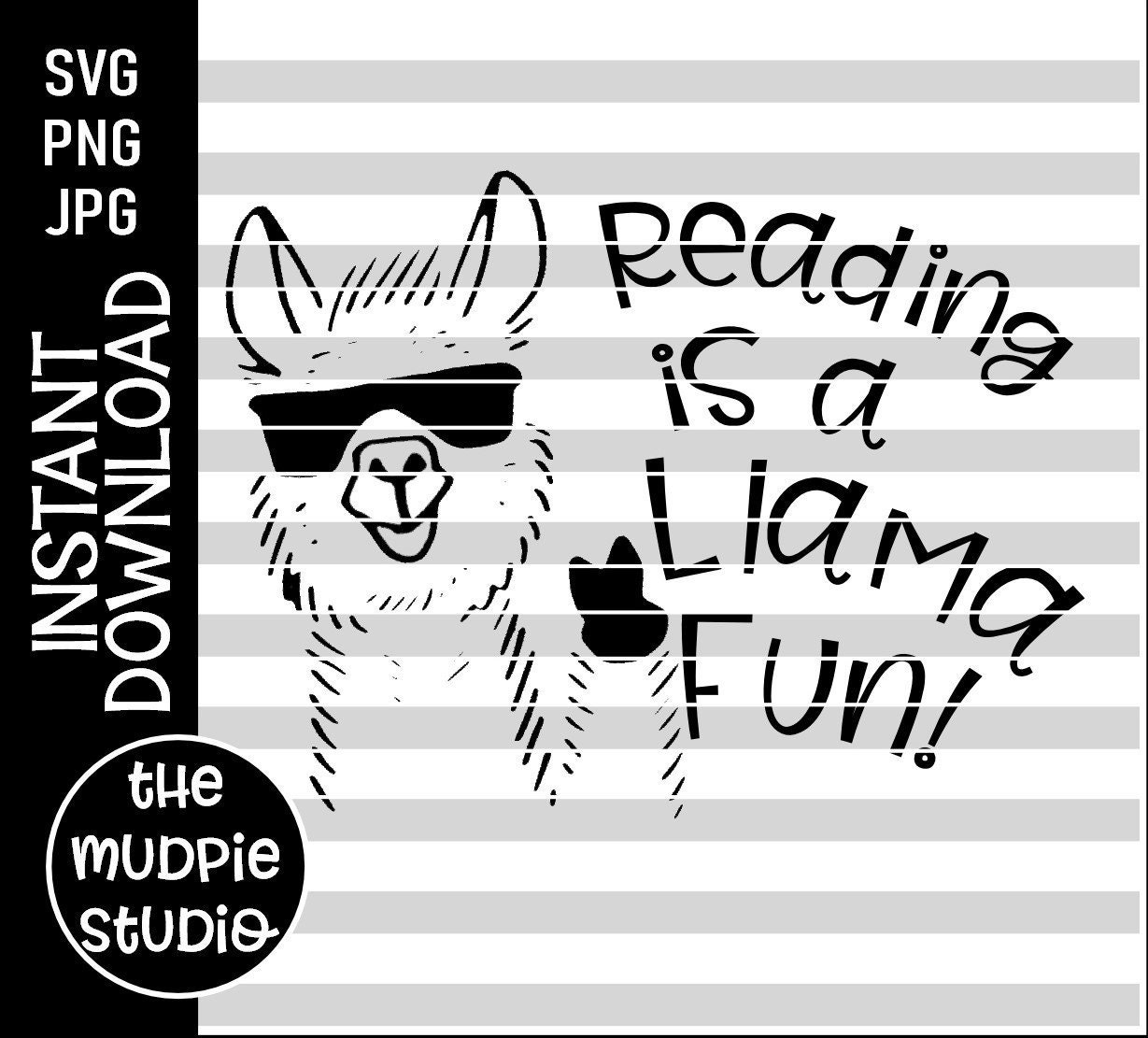 Download Reading Is a Llama Fun svg read svg reading teacher svg | Etsy