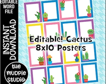 May include: Printable 8x10 inch posters featuring cute cactus illustrations. The posters are editable and come in a variety of colors.  Editable! Cactus 8x10 Posters
