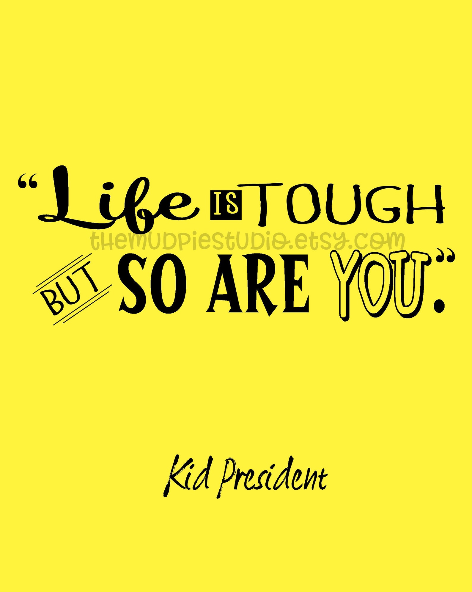 Kid President Quotes Poster Classroom Teacher Sign Digital | Etsy