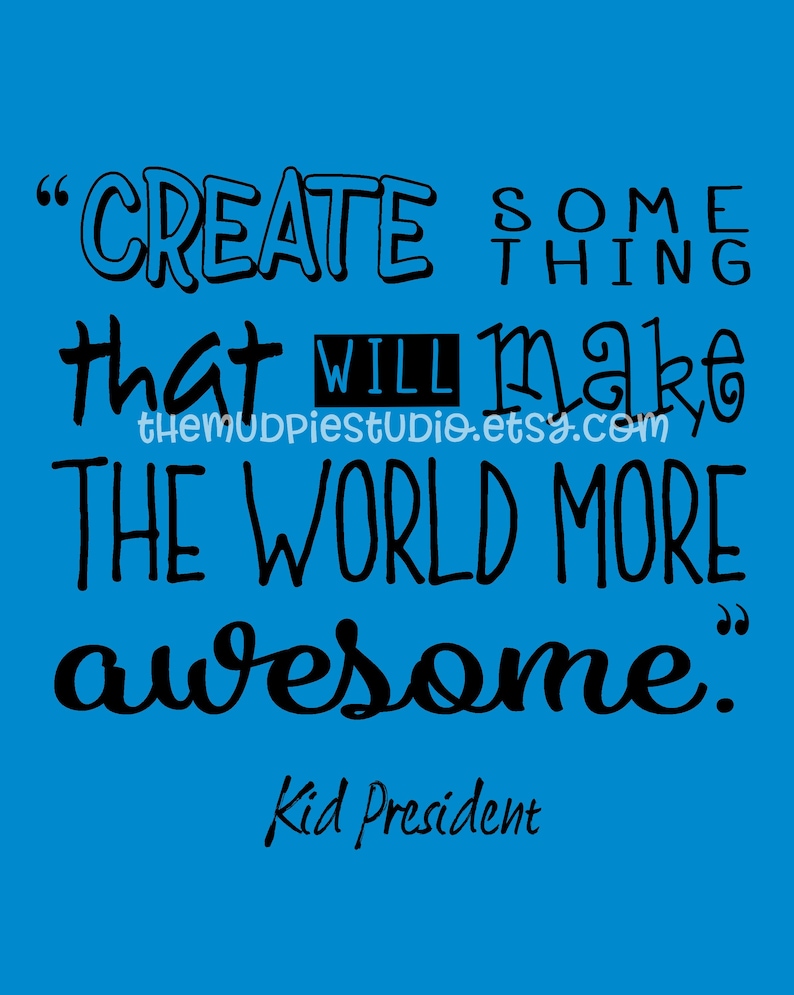 Kid President poster kid president quote kid president | Etsy