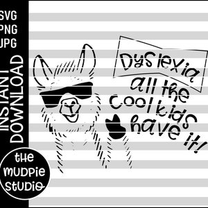 Dyslexia Only Cool Kids Have It - svg, silhouette svg, cricut svg, dyslexia svg, cut file, kids dyslexia shirt, dyslexia awareness, download