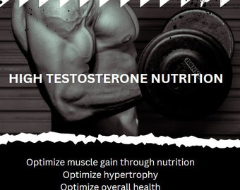 Nutrition for optimizing testosterone - Maximize muscle gain and health through food