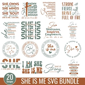 Ona jest mną SVG Bundle, Afirmacja kobiecości SVG, Wzmocnienie pozycji kobiet SVG, Silna kobieta SVG, Pozytywne cytaty, Ona jest silna SVG