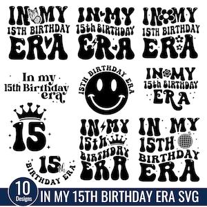 In meinem 15. Geburtstag Era SVG PNG, Birthday Era svg, Mädchen 15. Geburtstag Era, 15. Geburtstag Ära, Swiftie Geburtstag Shirt, Geburtstagskind svg