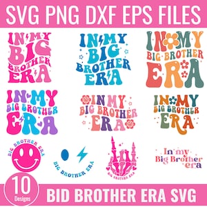 En mi era de Gran Hermano SVG, Era de Gran Hermano SVG, Era de Gran Hermano Png, Camiseta de Gran Hermano Svg, Gran Hermano Svg, Hermano Mayor Infantil, Niño Moderno Svg