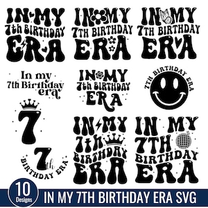 In meinem 7th Birthday Era SVG, Happy Birthday Groovy Retro svg, Geburtstagsparty. Sieben Jahre Geburtstags-Svg, Geburtstagsgeschenk