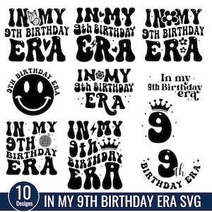 In My9th Birthday Era Svg bundle, Happy Birthday Groovy Retro Svg, fête d'anniversaire, Svg d'anniversaire de neuf ans, cadeau d'anniversaire, chemise cadeau d'anniversaire
