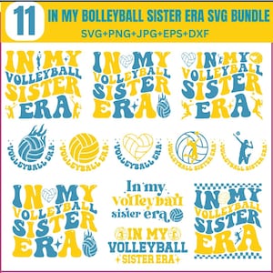 In My Volleyball Sister Era Svg Bundle, volleyball game svg, sports lover svg, Volleyball Shirt Svg, Sister Shirt Svg, Volleyball Team Svg