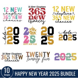 12 Novos Capítulos 365 Novas Chances Svg, Pacote SVG Ano Novo 2025, Feliz Ano Novo SVG, Véspera de Ano Novo SVG, Design de camiseta para festa de Ano Novo