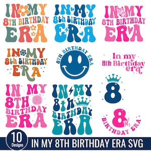 In meinem 8. Geburtstag Era SVG bündeln, alles Gute zum Geburtstag Groovy Retro svg, Geburtstagsparty. acht Jahre Geburtstags-Svg, Geburtstagsgeschenk
