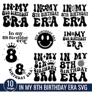 In My 8th Birthday Era Svg Png, Happy Birthday Groovy Retro Svg, birthday party. eight Years Birthday Svg, Birthday gift