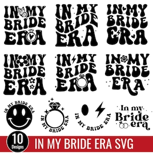 In mijn bruid tijdperk SVG bundel, trouwen, grappige bruid shirt SVG, bruiloft bruids douche SVG, trouwen SVG, trendy shirt, digitale cut-bestand