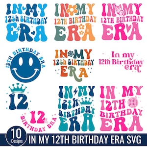 In mijn 12e verjaardag tijdperk SVG PNG, verjaardag tijdperk svg, meisje 12e verjaardag tijdperk, 12e verjaardag tijdperk, Swiftie verjaardagsshirt, verjaardag meisje Svg
