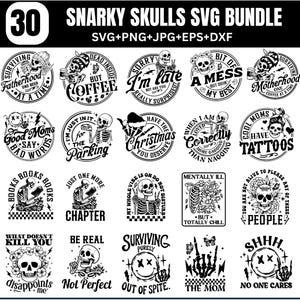 Snarky Skulls svg Bundle, skeleton svg, Sassy Bundle svg, Adult humor svg, Funny Skeleton Bundle Svg, Coffee, Sassy Sublimation PNG