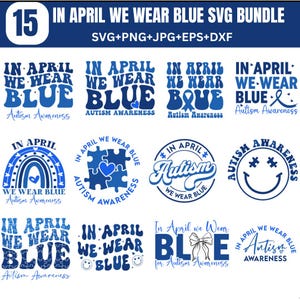 En avril, nous portons du bleu pour la sensibilisation à l'autisme Svg, accepter comprendre l'amour SVG, bleu arc-en-ciel Svg, autisme Svg, nous portons du bleu Svg