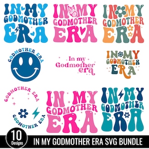 Paquete SVG de la era de mi madrina, camiseta de madrina en formato PNG, la mejor camiseta de madrina, svg de madrina de moda, svg de madrina, regalo de madrina, descarga digital