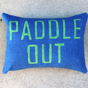 Paddle Out Pillow / Nautical Decor Pillow