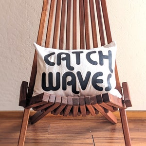 Catch Waves Throw Pillow / Surf Decor