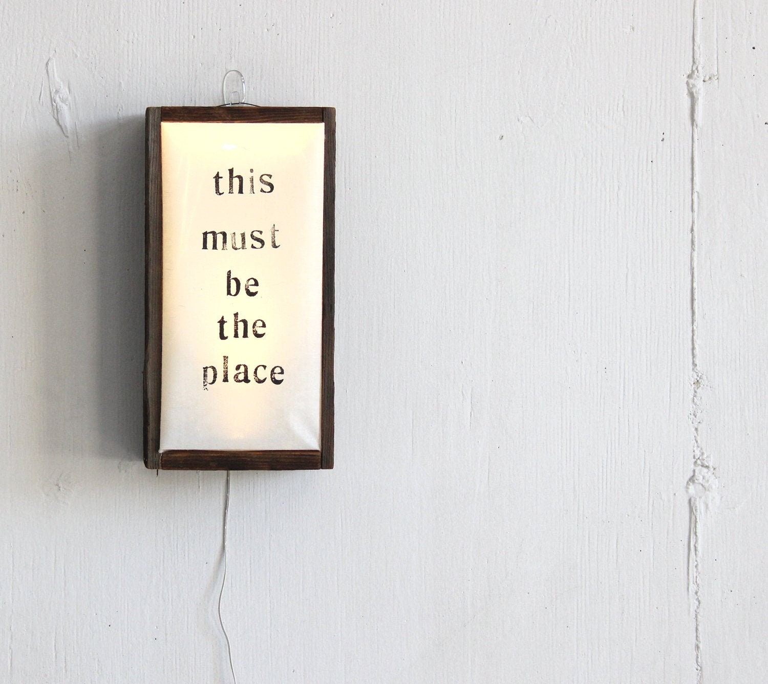 This Must Be The Place Sign/Reclaimed Wood Light Box Édition Limitée