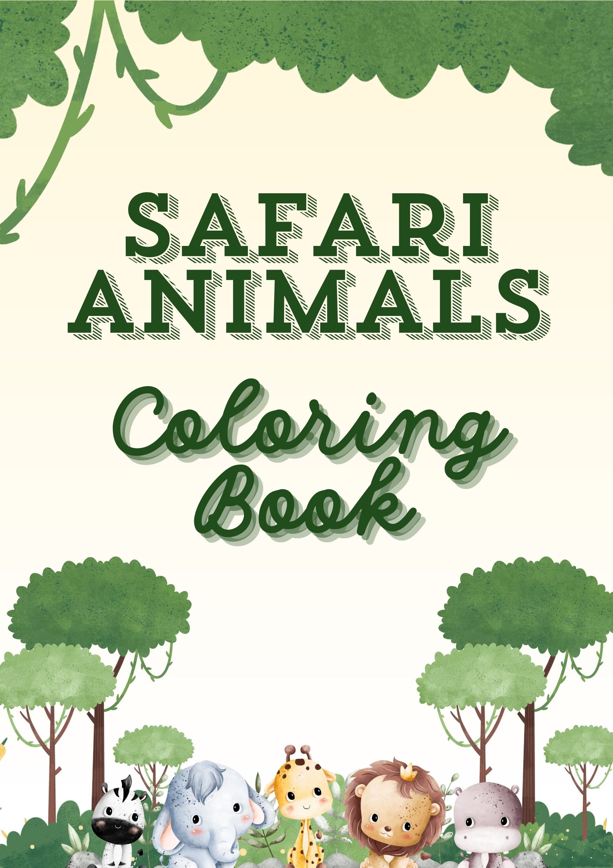 Printable Safari Animals Coloring Pages for Kids, 10 Coloring Pages for ...