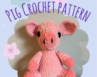 Pig Crochet Pattern, Beginner Friendly