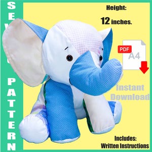 May include: A stuffed elephant toy made from various blue and white patterned fabrics, including polka dots and checkered prints. The toy features dark eyes and stands 12 inches tall. The image includes text for a PDF A4 sewing pattern download.