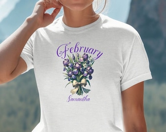 Personalized February Birth Month Flower T-Shirt, Iris Flower, Custom Name, Perfect for a Unique Birthday For Her, Birth Month Flower Tee