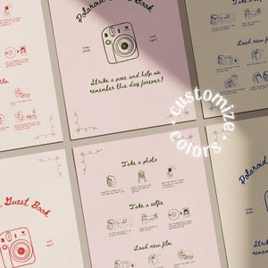 May include: A collection of pink and white Polaroid guest book pages with instructions and illustrations. The text "Polaroid Guest Book" and "Customize Colors" are visible. The phrase "Strike a pose and help us remember this day forever!" is also present.