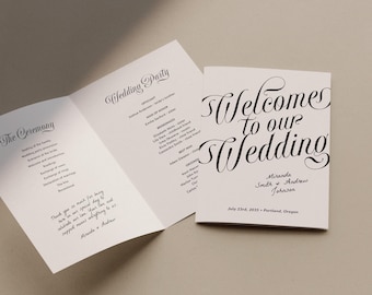May include: A wedding program with the words "Welcome to our Wedding" in elegant script. The program is open, revealing details about the ceremony, wedding party, and a thank you note. The date and location are also included.