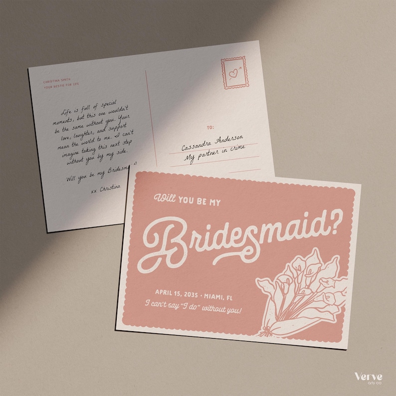 May include: Two postcards, one with handwritten text and a heart stamp, the other with the words "Will You Be My Bridesmaid?" in a decorative font. The second card is pink with a floral illustration and the date April 15, 2035.